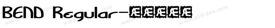 BEND Regular字体转换